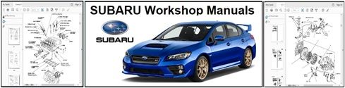 Subaru Service Repair Workshop Manuals Download